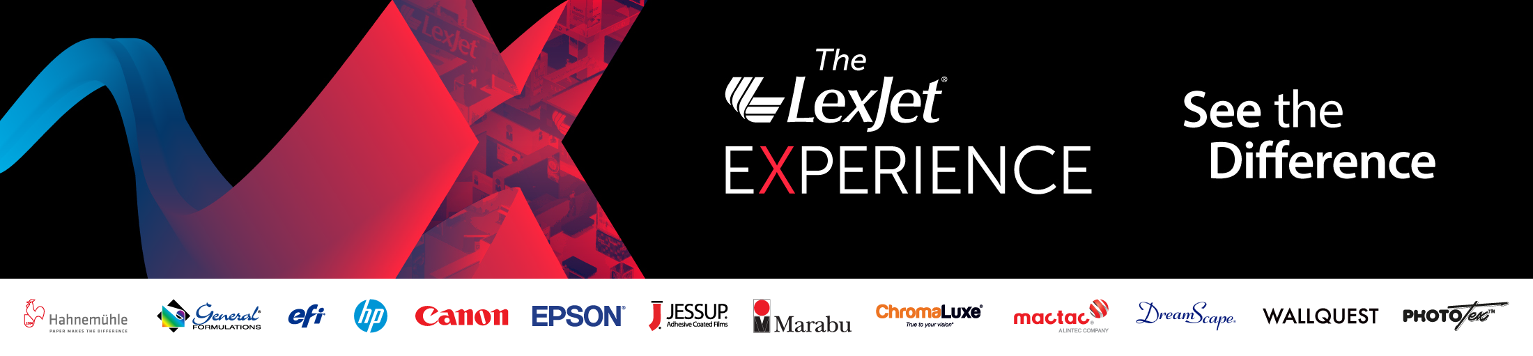 The LexJet Experience